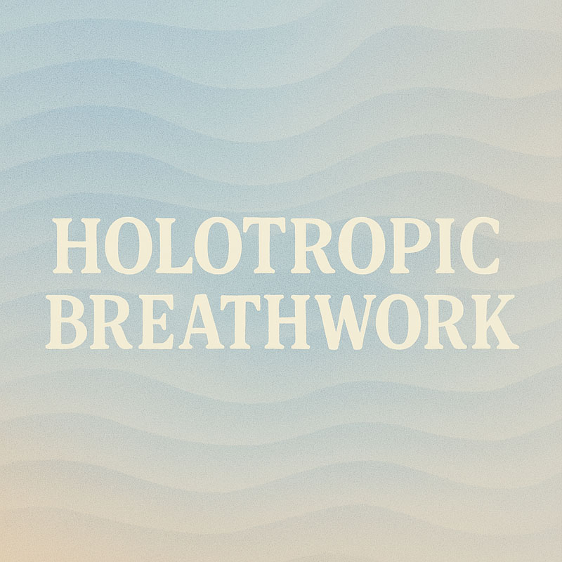 Holotropic Breathwork